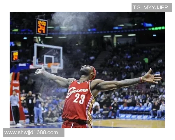 勒布朗詹姆斯：篮球之王的传奇旅程与影响力解析